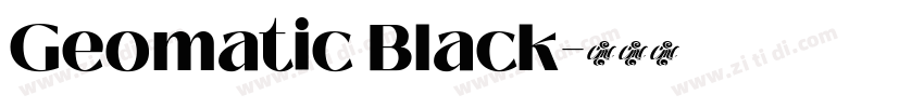 Geomatic Black字体转换
